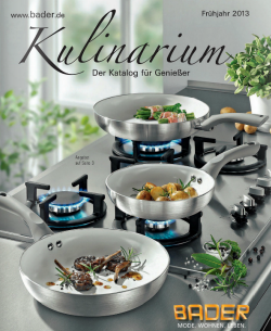 Каталог Kulinarium от концерна Bader - последние инновации для кухни, посуда, столовые приборы, сковородки, кастрюли и многое другое !